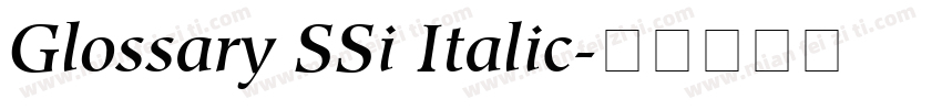 Glossary SSi Italic字体转换